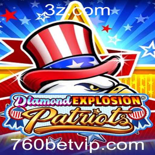 Descubra DiamondExplosionPatriots: Um Novo Fenômeno no Mundo dos Jogos